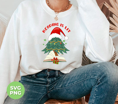 Reading Is Lit, Christmas Tree, Christmas Book, Digital Files, Png Sublimation