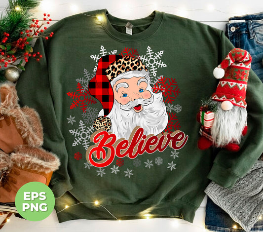 I Believe In You, Christmas Snowflake, Santa Claus, Digital Files, Png Sublimation