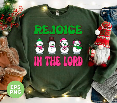 Rejoice In The Lord, Love Snowman, Four Snowman, Set Of Snowman, Digital Files, Png Sublimation