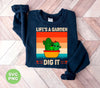 Life Is A Garden, Dig It, Dig My Life, Retro Dig It, Digital Files, Png Sublimation