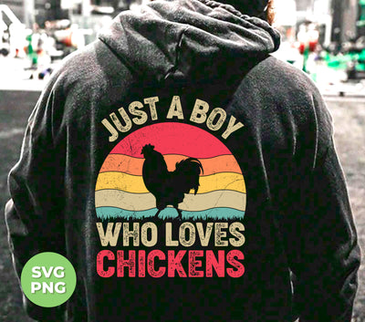 Just A Boy Who Loves Chickens, Retro Chicken Lover, Digital Files, Png Sublimation