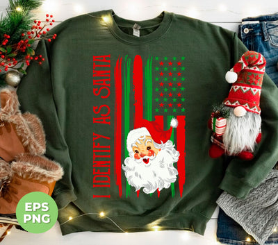 American Santa, I Identify As Santa, American Christmas, Digital Files, Png Sublimation