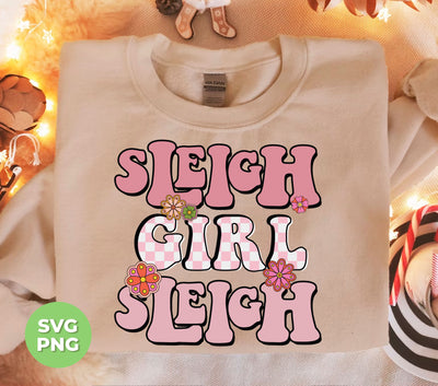 Sleigh Girl Sleigh, Pinky Sleigh, Groovy Sleigh, Pink Christmas, Digital Files, Png Sublimation