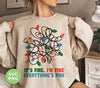 I'm Fine, It's Fine, Everything's Fine, Messy Xmas Light Line, Png Sublimation