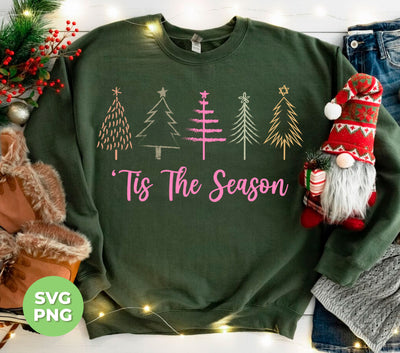 This The Season, Christmas Season, Christmas Tree Lineart, Trendy Christmas, Png Sublimation