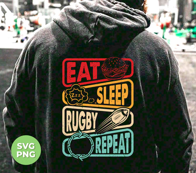 Stay comfortable and stylish with our Eat, Sleep, Rugby, Repeat, Retro Rugby, Rugby Lover, Png Sublimation shirt. Perfect for any rugby lover, this shirt features a unique design that showcases your passion for the sport. Made with high-quality materials, it is perfect for everyday wear or as a gift for your favorite athlete.