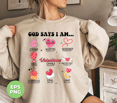 God Say I Am Strong, Love Jesus, My Christ, My Valentine, Trendy Valentine, Png Sublimation