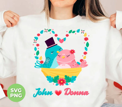 Introducing a truly unique and personalized product: Custom Name, Valentine Custom, Bird Couple, Love Bird, Trendy Valentine, Png Sublimation. With a custom name and trendy design, this Valentine's Day gift is perfect for showing your love and making a statement. The high-quality png sublimation ensures a lasting piece that your significant other will cherish.