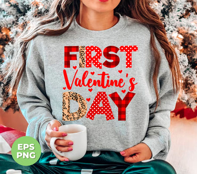 First Valentine's Day, Cute Valentine, Heart Pattern, Trendy Valentine, Png Sublimation