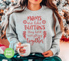 Mom Are Like Buttons, They Hold Everything Together, Digital Files, Png Sublimation