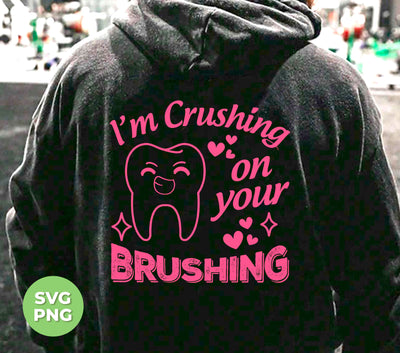 "Enhance your dental hygiene with I'm Crushing On Your Brushing digital files. These cute png sublimations will make brushing fun and easy. Improve the health and appearance of your teeth with Love My Teeth images. Perfect for any dental professional or dental enthusiast."
