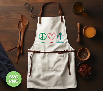 Peace Love Kitchen Boss, Kitchenboss, Love Chef, Pampered Chef, Digital Files, Png Sublimation