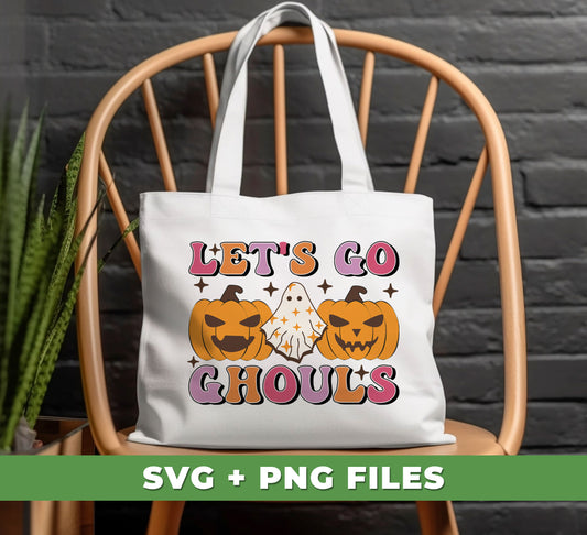 Let's Go Ghouls, Blink Ghost, Groovy Boo, Pumpkin Halloween, Digital Files, Png Sublimation