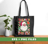 There's Some Ho's In This House, Cute Santa, Groovy Christmas, Digital Files, Png Sublimation