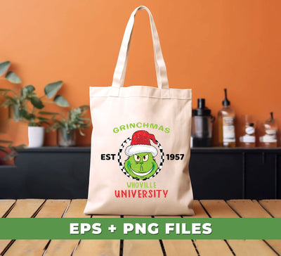 Grinchmas Whoville University, Est 1957, Grinch Xmas, Digital Files, Png Sublimation