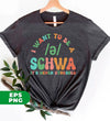 I Want To Be A Schwa, It's Never Stressed, Be A Schwa, Digital Files, Png Sublimation