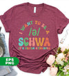 I Want To Be A Schwa, It's Never Stressed, Be A Schwa, Digital Files, Png Sublimation