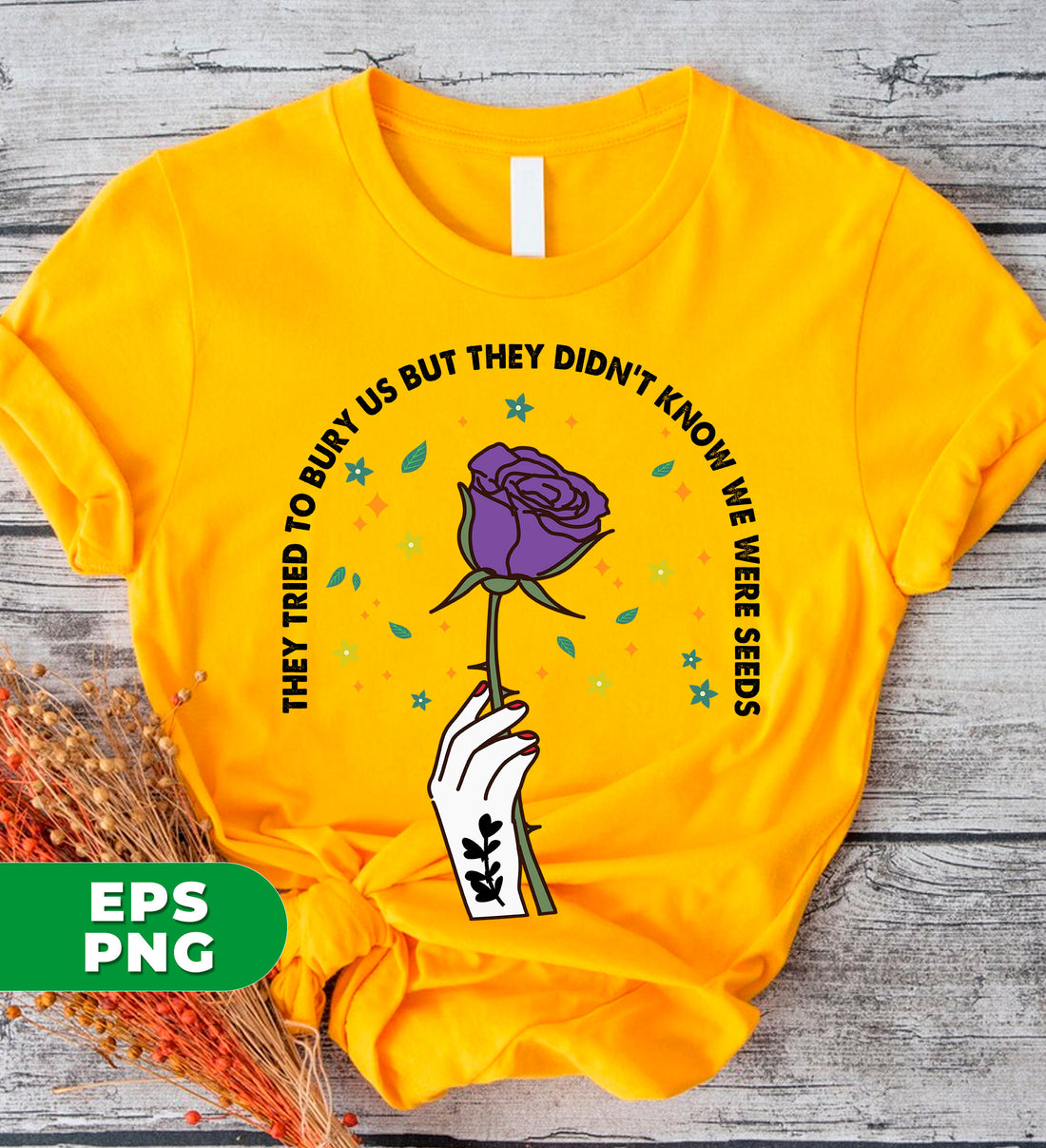 Discover the resilience within with our "They Tried To Bury Us" digital files. Sublimate these PNG designs onto any material for a lasting reminder that we are strong, resilient seeds, capable of overcoming any adversity. Perfect for apparel, home decor, and more.