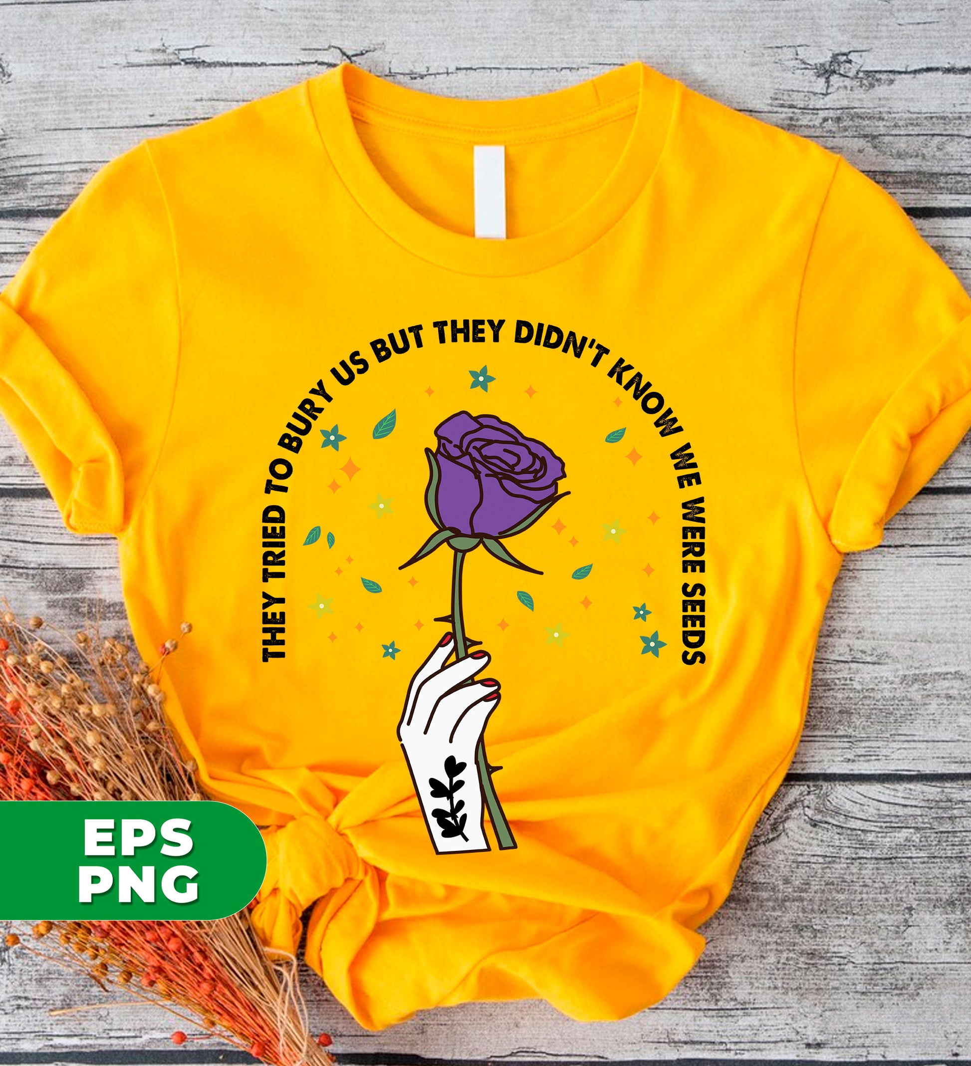 Discover the resilience within with our "They Tried To Bury Us" digital files. Sublimate these PNG designs onto any material for a lasting reminder that we are strong, resilient seeds, capable of overcoming any adversity. Perfect for apparel, home decor, and more.