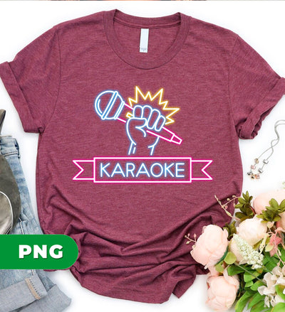 Best Karaoke, Karaoke Lover, Love To Sing, Love Karaoke, Digital Files, Png Sublimation