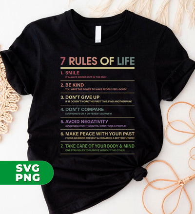 7 Rules Of Life, Don't Give Up, Love Your Rules, Digital Files, Png Sublimation