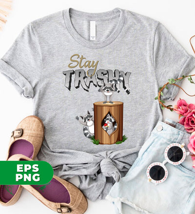 Stay Trashy, Raccoon Lover, Opossum, Cottage Core, Digital Files, Png Sublimation