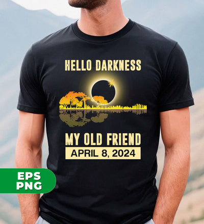 Hello Darkness, My Old Friend, April 8 2024, Total Solar Eclipse, Digital Files, Png Sublimation