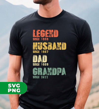 Legend, Husband, Dad, Grandpa, Retro Dad, Father's Day Gift, Digital Files, Png Sublimation