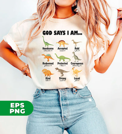 God Says I Am, Bible Verse, Church, Christian, Religious, Digital Files, Png Sublimation