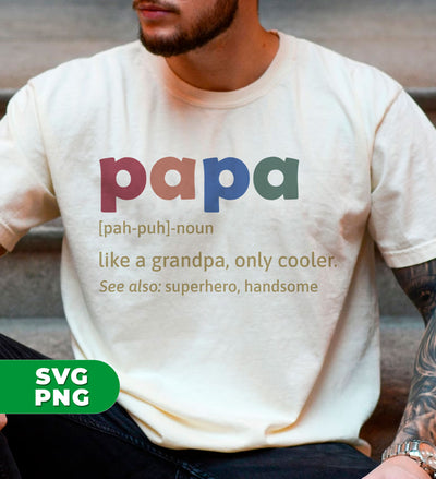 Papa Meaning, Love Papa, Father's Day Gift, Retro Daddy, Digital Files, Png Sublimation