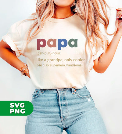 Papa Meaning, Love Papa, Father's Day Gift, Retro Daddy, Digital Files, Png Sublimation