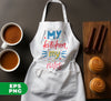 My Kitchen, My Rules, Chef Gift, Love My Kitchen, Digital Files, Png Sublimation