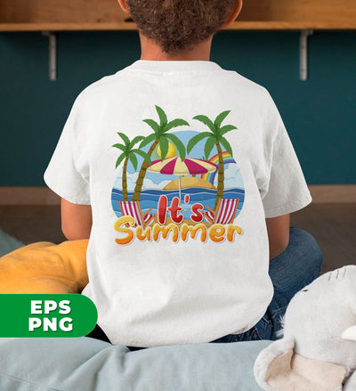 It's Summer, Love Summer, Beach Vibes, Summer Vibes, Digital Files, Png Sublimation