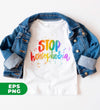 Love Homophobia, Be Kind, Love LGBT, Pride Month, Digital Files, Png Sublimation