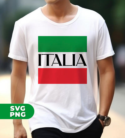 Italian Pride, Italia Flag, Italia Trip, Italy Souvenir, Digital Files, Png Sublimation