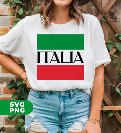 Italian Pride, Italia Flag, Italia Trip, Italy Souvenir, Digital Files, Png Sublimation