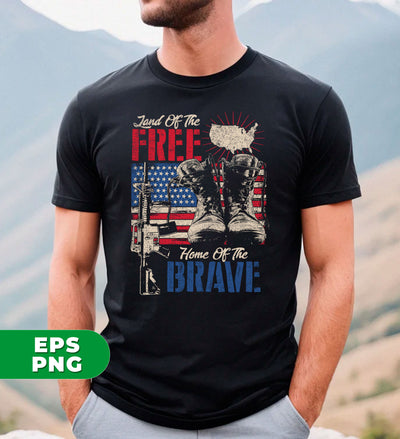 Land Of The Free, Home Of The Brave, Digital Files, Png Sublimation