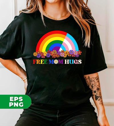 Free Mom Hugs, Groovy Flower, Pride Rainbow, LGBT Gift, LGBTQ+, Pride Month, Digital Files, Png Sublimation