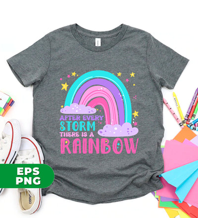 After Every Storm There Is A Rainbow, Rainbow Baby, Our Little Miracle, Coming Home Outfit, Digital Files, Png Sublimation