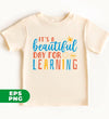 It's A Perfect Day For Learning, Teacher Team Gift, Teach Love Inspire, Back To School, Digital Files, Png Sublimation