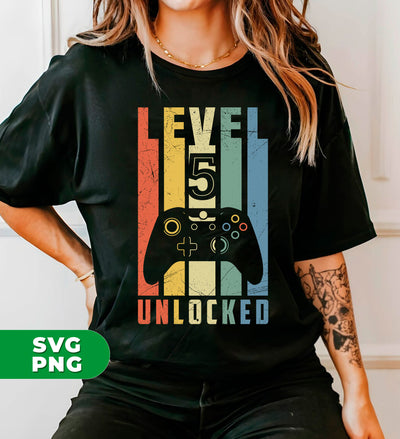 Level 5 Unlocked, Official 5th Birthday, Funny Birthday, Best 5th Birthday, Gamer Birthday, Digital Files, Png Sublimation