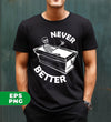 Never Better, Sarcasm Gift, Dead Inside, Mom Gift, Mom Halloween, Digital Files, Png Sublimation