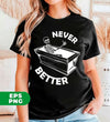 Never Better, Sarcasm Gift, Dead Inside, Mom Gift, Mom Halloween, Digital Files, Png Sublimation