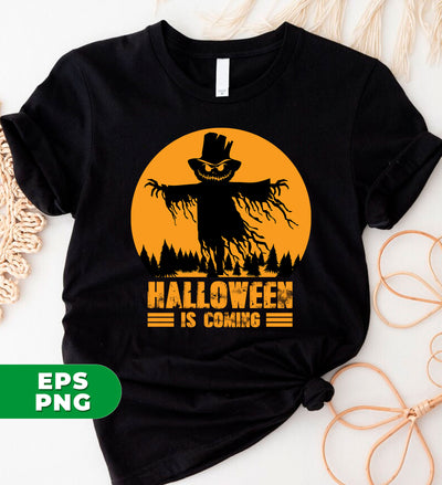 Halloween Is Coming, Love Halloween, Scarecrow Halloween, Digital Files, Png Sublimation