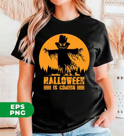 Halloween Is Coming, Love Halloween, Scarecrow Halloween, Digital Files, Png Sublimation