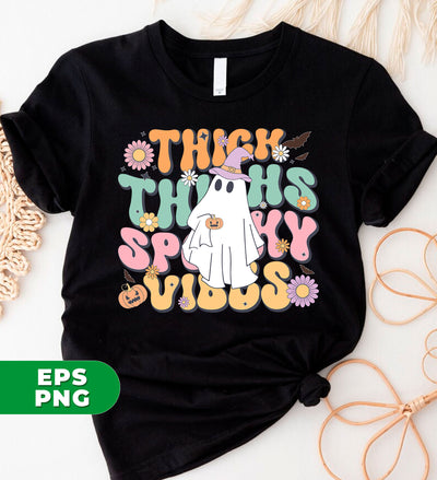 Thick Thighs Spooky Vibes, Cute Boo, Cute Ghost, Trendy Halloween, Happy Halloween, Digital Files, Png Sublimation