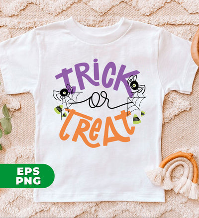 Trick Or Treat, Happy Halloween, Spider Web, Halloween Gift, Digital Files, Png Sublimation