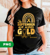 In September We Wear Gold, Childhood Cancer Awareness, Digital Files, Png Sublimation