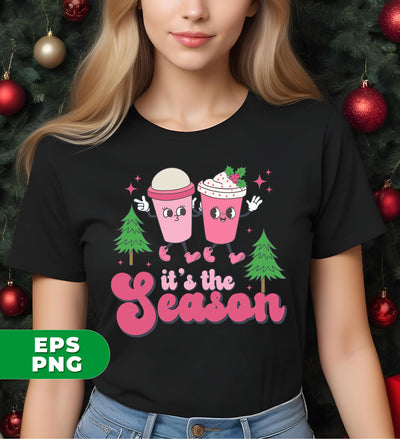 It's The Season, Tis The Season, Pink Christmas, Xmas Cup, Digital Files, Png Sublimation