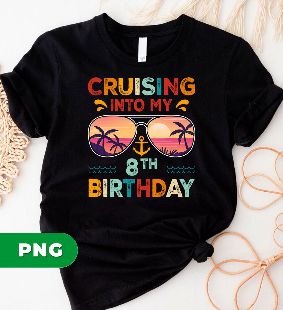 Cruising Into My 8th Birthday, Retro Birthday, Cruising Gift, Digital Files, Png Sublimation